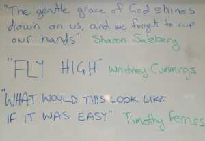 Work whiteboard with quotes from 19 Jan 2018